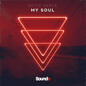 Listen to My Soul song with lyrics from Optic Nerve