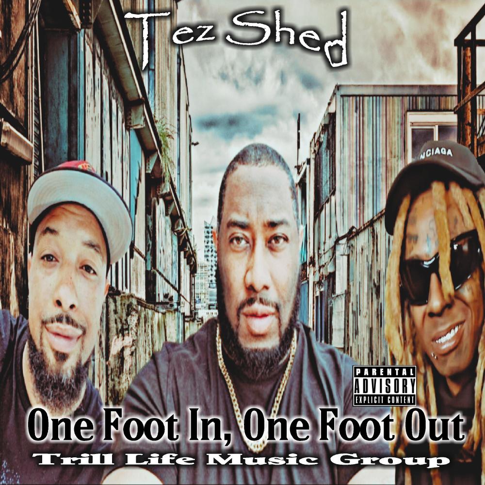 One Foot In, One Foot Out (feat. Lil Wayne & Dino Rashad) (Mastered Version) (Explicit)