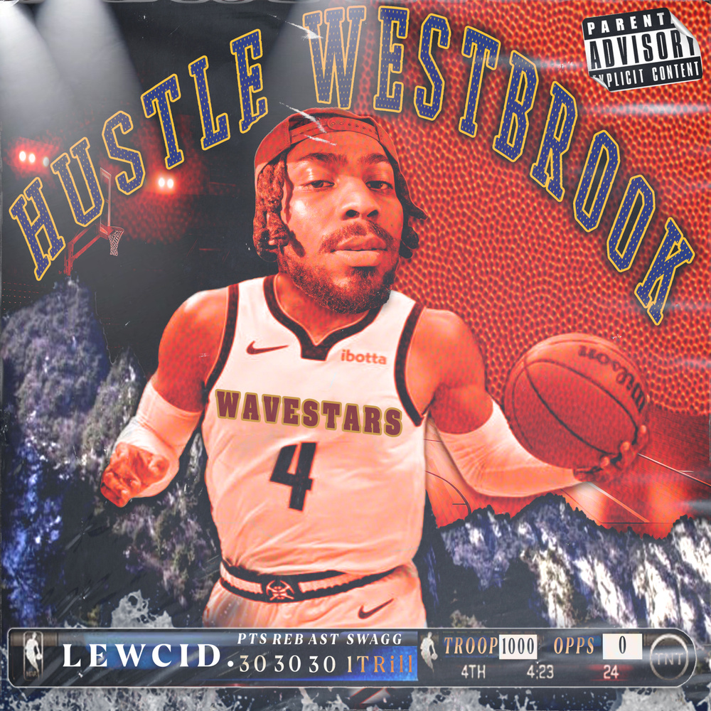 Hustle Westbrook (TreDub|Explicit)