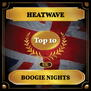 ดาวน์โหลดและฟังเพลง Boogie Nights พร้อมเนื้อเพลงจาก Heatwave