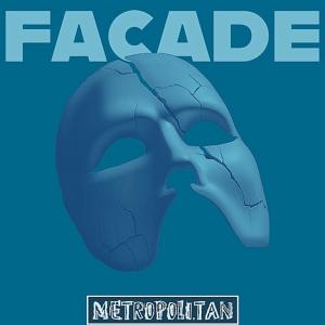 Metropolitan的專輯Facade