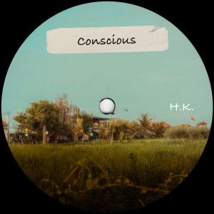 H.K.的專輯Conscious