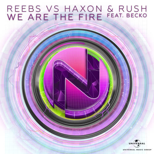 We Are The Fire (Reebs VS. Haxon & Rush) (Radio Edit)