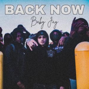 Baby Jayy的專輯Back Now (EP) [Explicit]