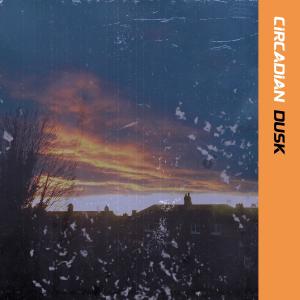 ดาวน์โหลดและฟังเพลง Dusk พร้อมเนื้อเพลงจาก Circadian