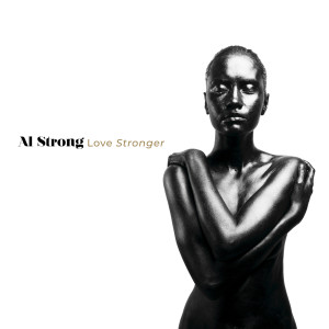 ดาวน์โหลดและฟังเพลง Black Love พร้อมเนื้อเพลงจาก Al Strong