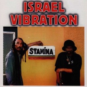 收聽Israel Vibration的Natty Dread歌詞歌曲