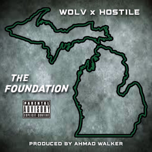 Album The Foundation (Explicit) oleh Wolv & Hostile