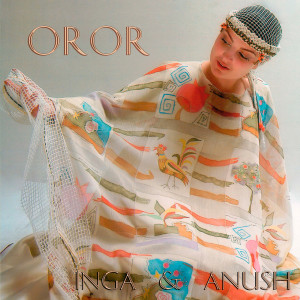 Listen to Oror song with lyrics from Inga