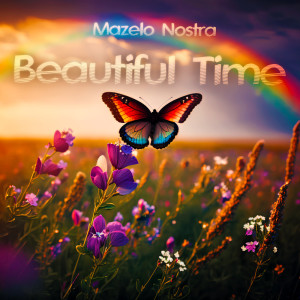 Mazelo Nostra的專輯Beautiful Time