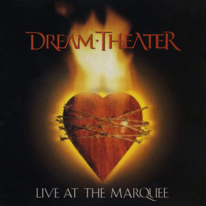 Dream Theater的專輯Live at the Marquee
