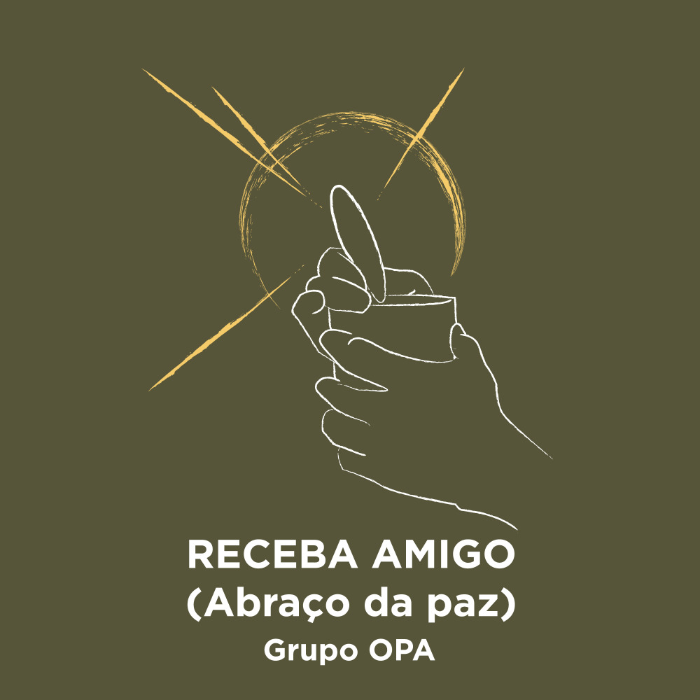 Receba Amigo (Abraço da Paz)