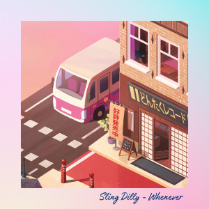 Album Whenever oleh Sling Dilly