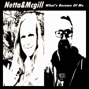 Netta的專輯What's Become Of Me