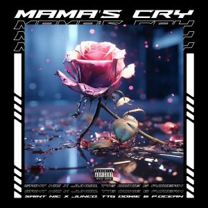 Junco的專輯Mama's Cry (feat. Junco, TTG Oowie & P.Ocean) (Explicit)