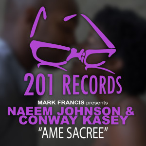 Listen to Ame Sacree song with lyrics from Naeem Johnson