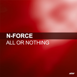อัลบัม All Or Nothing ศิลปิน N-Force