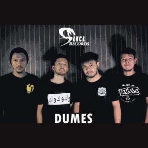 Dengarkan Dumes lagu dari Sanca Records dengan lirik