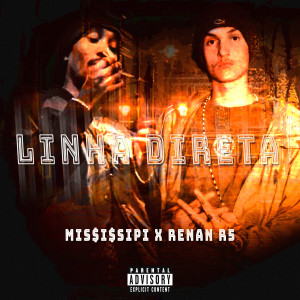 收聽MC Renan R5的Linha Direta歌詞歌曲