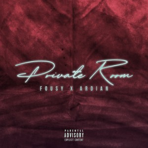 Fousy的专辑Private Room (Explicit)
