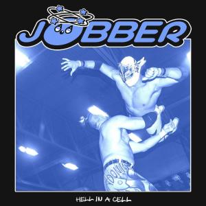 Jobber的專輯Hell In A Cell