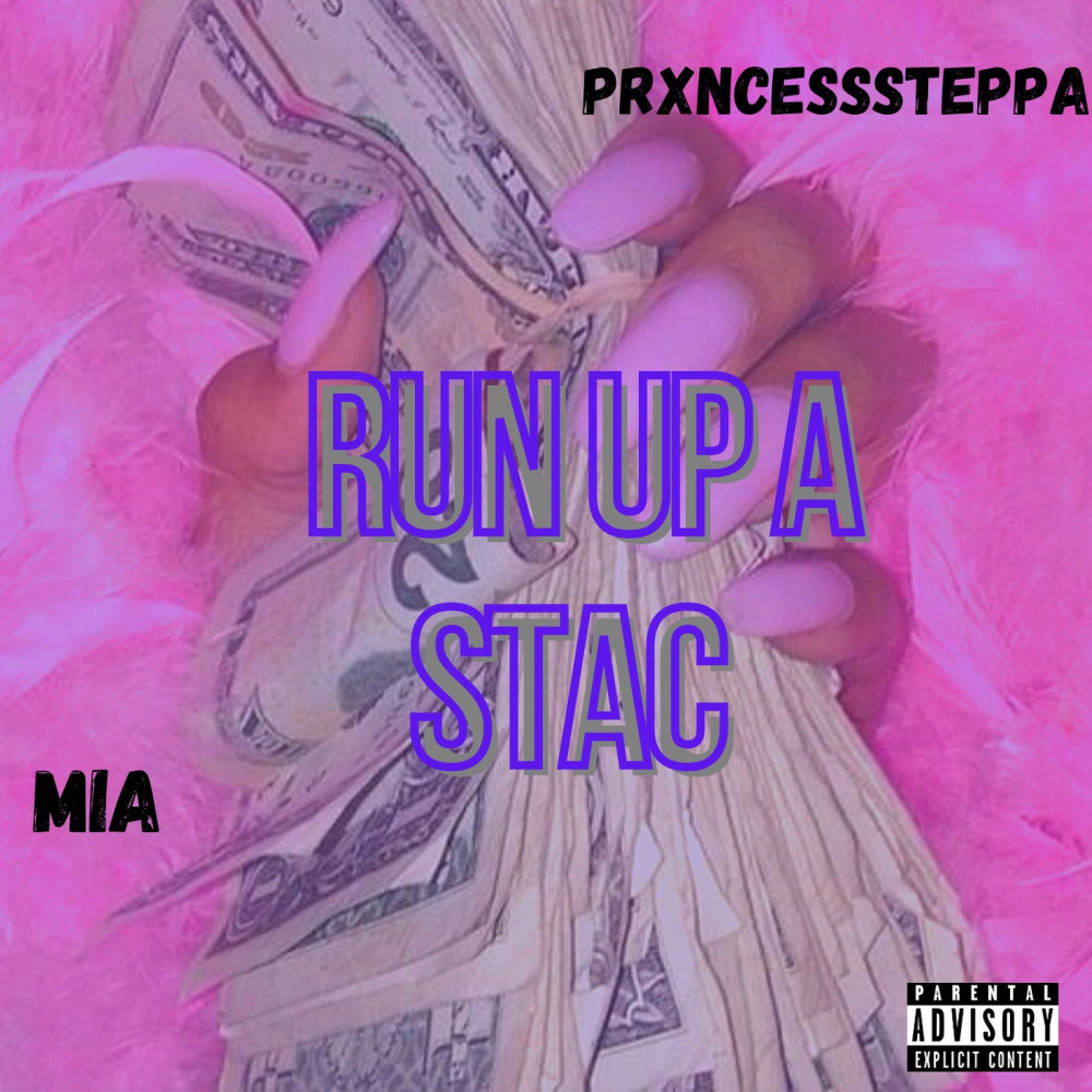 Run up a Stac (Explicit)