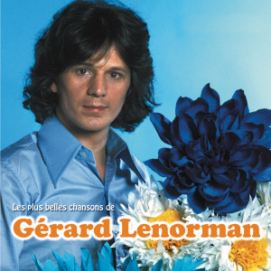 ดาวน์โหลดและฟังเพลง La ballade des gens heureux พร้อมเนื้อเพลงจาก Gérard Lenorman