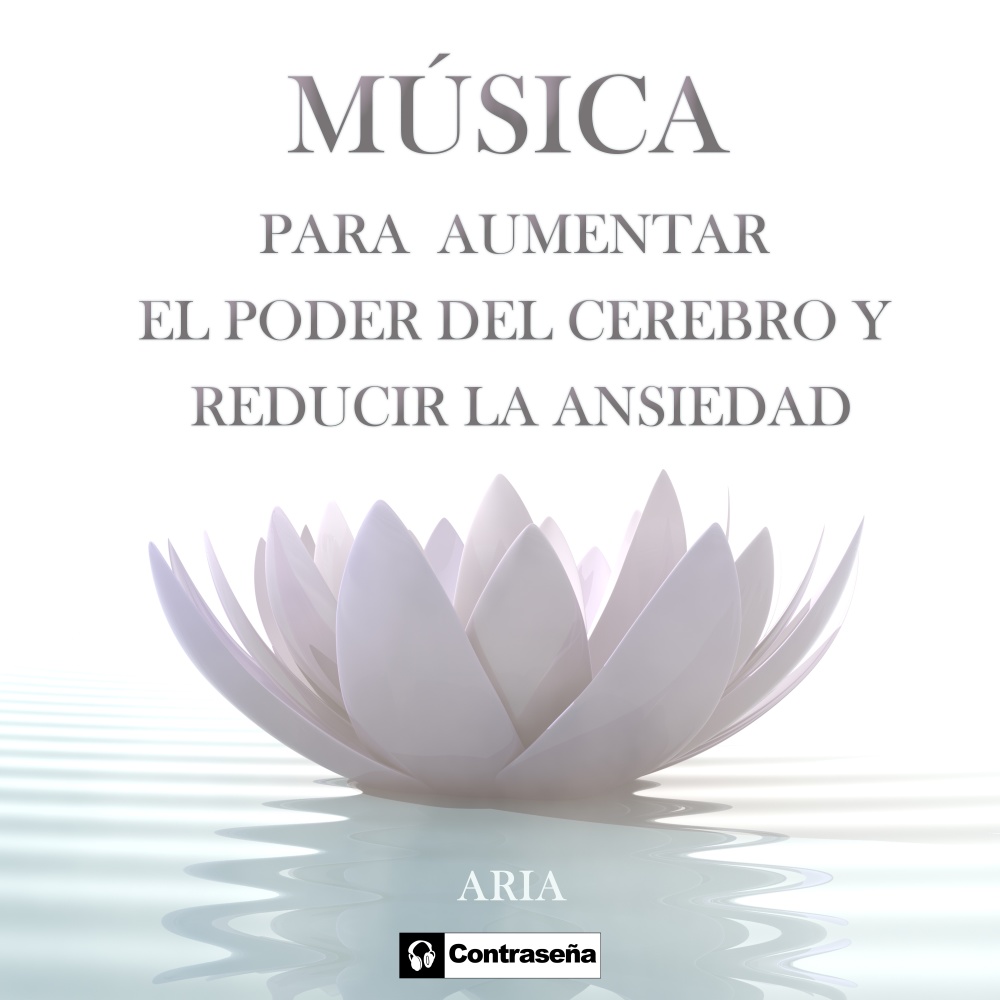 Musica Para Controlar la Ansiedad (Extended)
