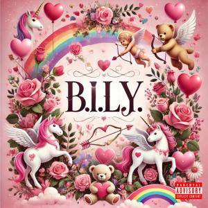 Drewbee Mane的專輯B.I.L.Y. (Explicit)