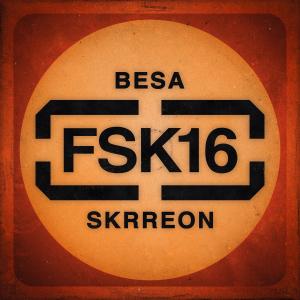 Besa的專輯FSK16 (Explicit)