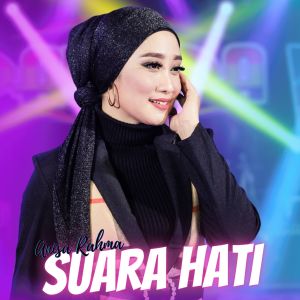 Listen to Suara Hati song with lyrics from Anisa Rahma