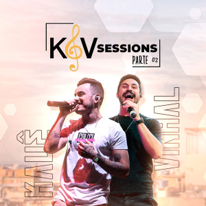 Kauê & Vinhal的專輯Kev Sessions, Pt. 2 (Explicit)