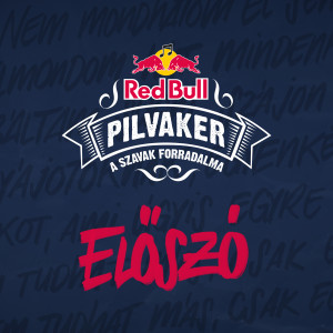 Album Előszó from Red Bull Pilvaker