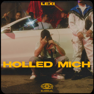 Lexi的专辑Holed mich (Explicit)