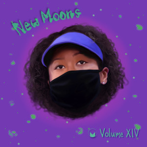 อัลบัม New Moons, Vol. XIV (Explicit) ศิลปิน Various Artists