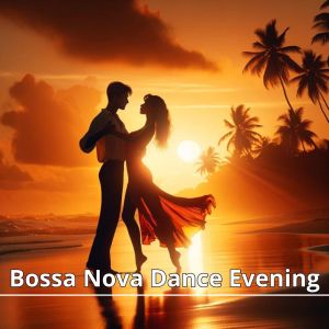 Jim Ally的專輯Bossa Nova Dance Evening