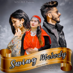 Album Swing Melody from sonu roy