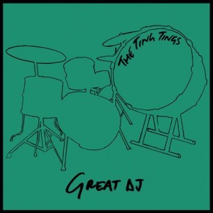 收聽The Ting Tings的Great DJ (Demo Version)歌詞歌曲