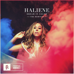 Dengarkan Dream In Color (Stonebank Remix) lagu dari HALIENE dengan lirik