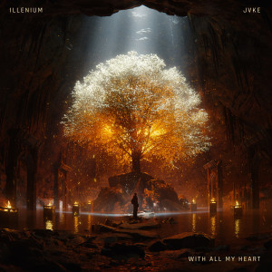 收聽ILLENIUM的With All My Heart歌詞歌曲
