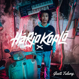 收听Harjo Koplo的Gusti Tulung歌词歌曲