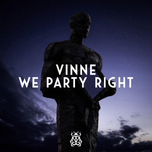 VINNE的專輯We Party Right
