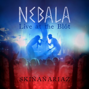 Album Sk​ī​nan​ā​rijaz (Live at the Blót) from 
