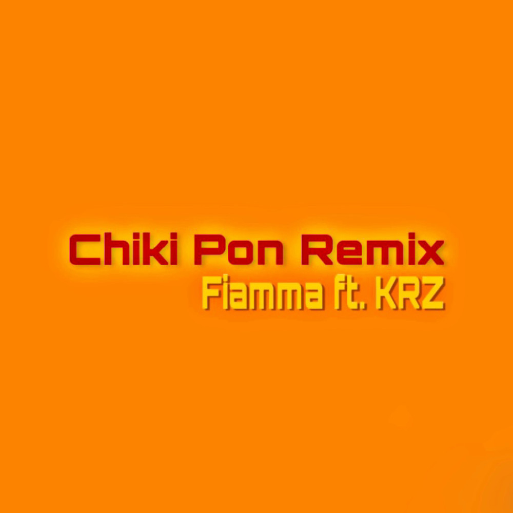 Chiki Pon Remix