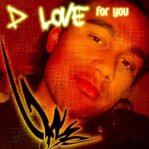 Listen to For You song with lyrics from D Love