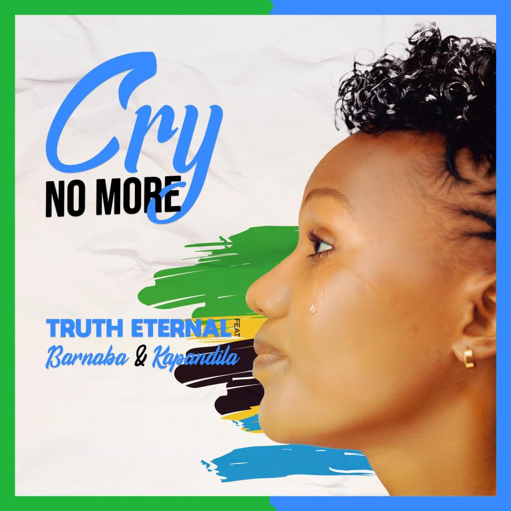 Cry No More (feat. Barnaba & Kapandila) (Explicit)