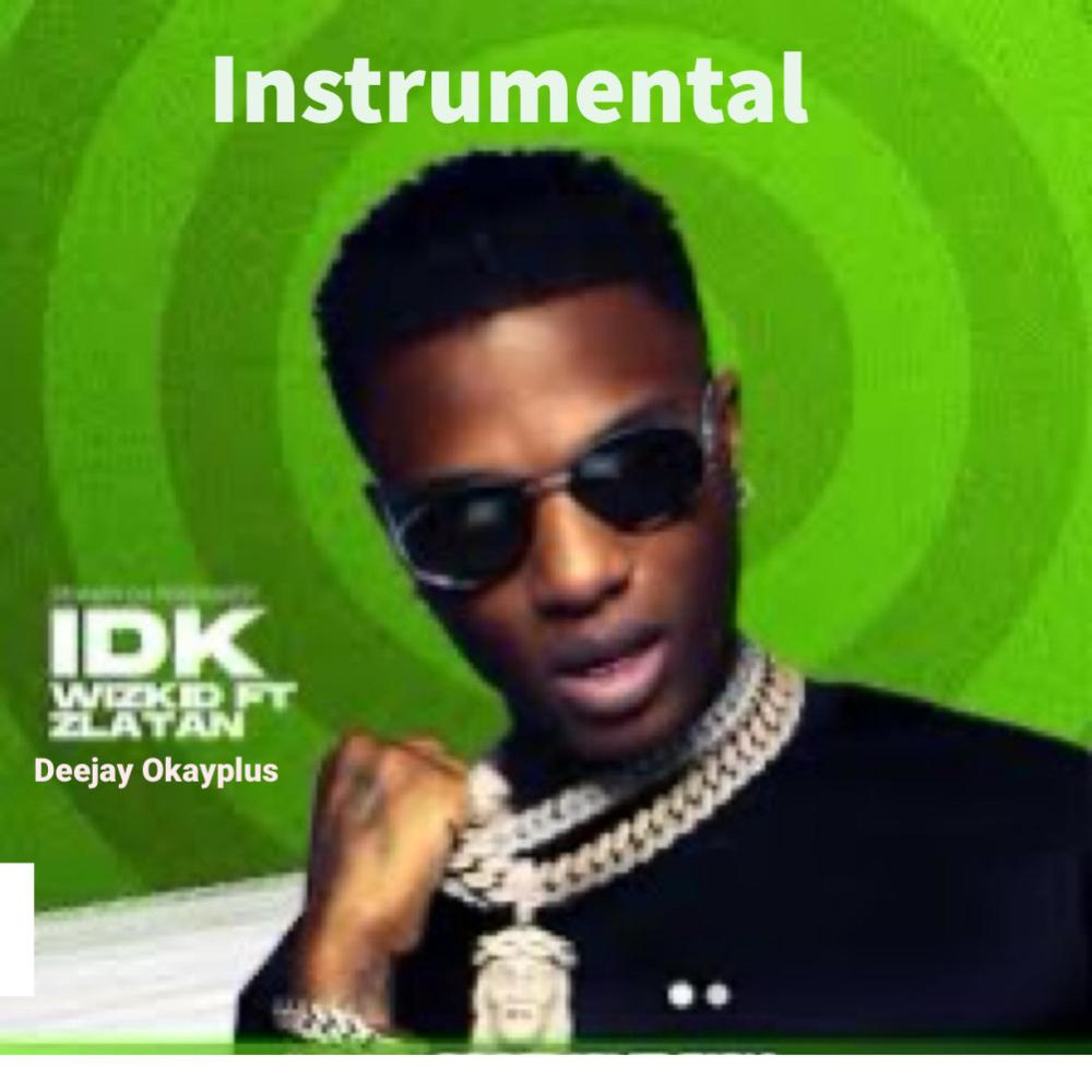 IDK Instrumental wizki