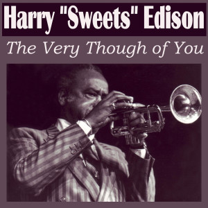 Album The Very Thought Of You from Harry "Sweets" Edison