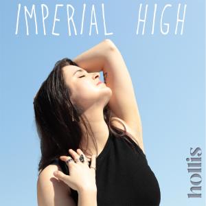 Hollis的专辑Imperial High