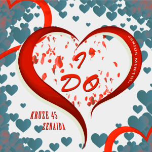 收聽Kruze 45的I Do歌詞歌曲